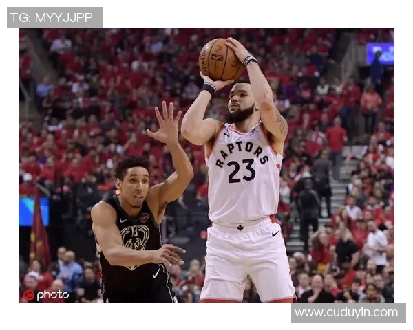 弗雷德范弗利特如何在NBA赛场上展现领导力与竞技实力 弗雷德范弗利特如何在NBA赛场上展现领导力与竞技实力